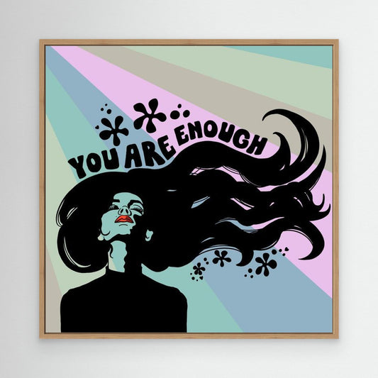 Canvast Print: You Are Enough